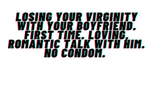AUDIO PORN: A guy takes your virginity: I love passionate romantic sex with premature ejaculation inside